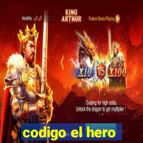 codigo el hero